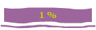 1 %